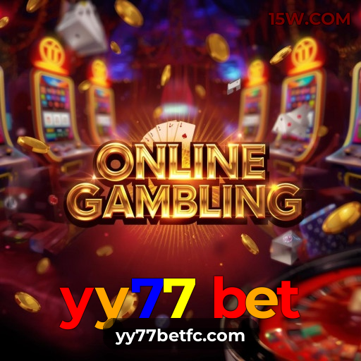 yy77 bet.com 🥇  - Plataforma oficial de entretenimento - yy77 bet